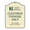 Signmission 2 Hour Parking Customer Parking Violators Will Towed Heavy-Gauge Alum Sign, 24" x 18", TG-1824-24502 A-DES-TG-1824-24502 - alternate 1
